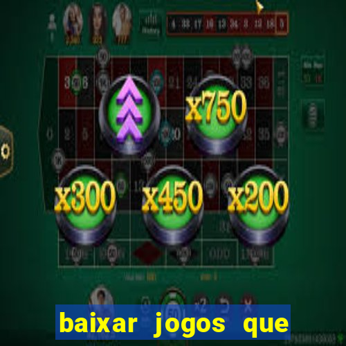 baixar jogos que ganha dinheiro no pix